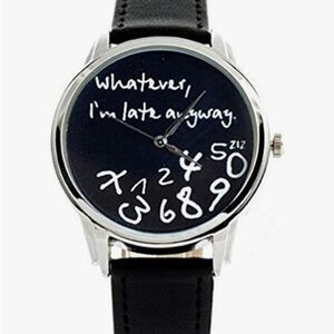 'Whatever, I'm late anyway" Print Leather Women Men Silver Quartz Watch Black|